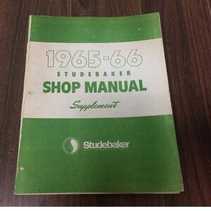 1965 1966 Studebaker Shop Manual Supplement
